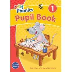 Jolly Phonics Pupil Book 1: in Print Letters (British English edition)