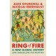 Ring of Fire: A New Global History of the Outbreak of the First World War