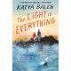 The Light in Everything: Shortlisted for the Yoto Carnegie Medal 2023