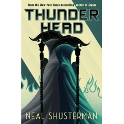 Thunderhead: The global smash-hit YA speculative-thriller series