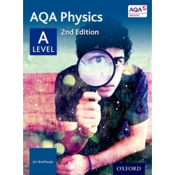 AQA Physics: A Level Student Book