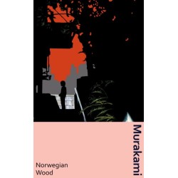 Norwegian Wood: the classic Japanese love-story, now in a deluxe gift edition