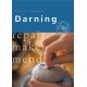 Darning: Repair Make Mend
