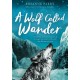 A Wolf Called Wander