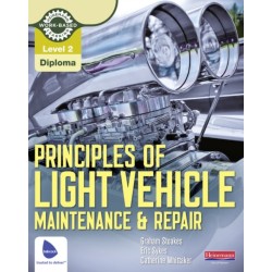 Level 2 Principles of Light Vehicle Maintenance and Repair Candidate Handbook