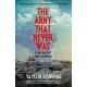 The Army That Never Was: D-Day and the Great Deception
