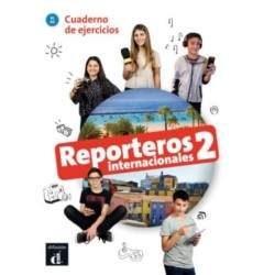 Reporteros internacionales 2 - Cuaderno de ejercicios + audio download. A1/A2: Cuaderno de ejercicios (A1-A2)