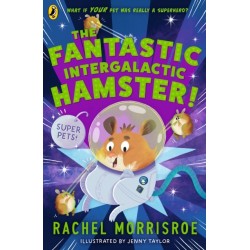 The Fantastic Intergalactic Hamster!