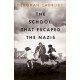 The School That Escaped the Nazis