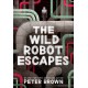 The Wild Robot Escapes (The Wild Robot 2)