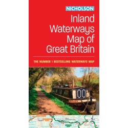 Nicholson Inland Waterways Map of Great Britain: For Everyone with an Interest in Britain’s Canals and Rivers