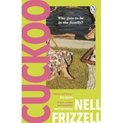 Cuckoo: The new novel about family and motherhood from the author of The Panic Years
