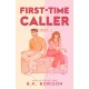 First Time Caller: A hopeless romantic meets a jaded radio host in this cozy, Sleepless in Seattle–inspired love story