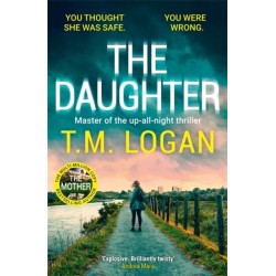 The Daughter: The instant Sunday Times bestselling Richard and Judy book club pick from the author of THE MOTHER and THE HOLIDAY