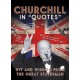 Churchill in Quotes: Wit and Wisdom from the Great Statesman