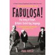 Fabulosa!: The Story of Polari, Britain’s Secret Gay Language