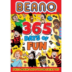 Beano 365 Days of Fun: Jokes, Pranks & Fun for Every Day