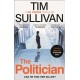 The Politician: The intricate mystery that only this unforgettable detective can solve in 2025