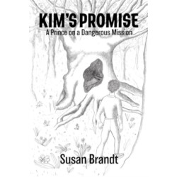 Kim's Promise: A Prince on a Dangerous Mission