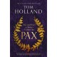 Pax: War and Peace in Rome's Golden Age - THE SUNDAY TIMES BESTSELLER