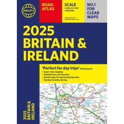 2025 Philip's Road Atlas Britain and Ireland: (A4 Paperback)