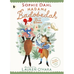 Madame Badobedah and the Old Bones