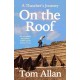 On The Roof: A Thatcher's Journey