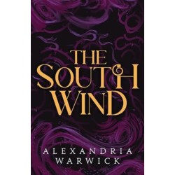 The South Wind: the third instalment in luscious romantasy series The Four Winds, beloved by BookTok!