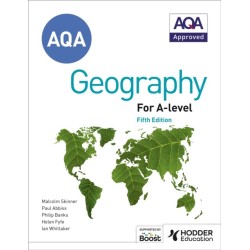 AQA A-level Geography Fifth Edition: Contains all new case studies and 100s of new questions