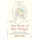 The Minds of Billy Milligan: The book that inspired the hit series The Crowded Room starring Tom Holland