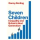 Seven Children: Inequality and Britain's Next Generation
