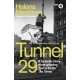 Tunnel 29: Love, Espionage and Betrayal: the True Story of an Extraordinary Escape Beneath the Berlin Wall