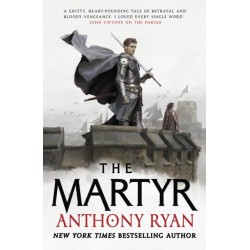 The Martyr: Book Two of the Covenant of Steel