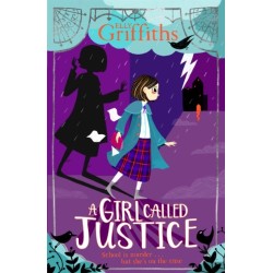 A A Girl Called Justice: Book 1