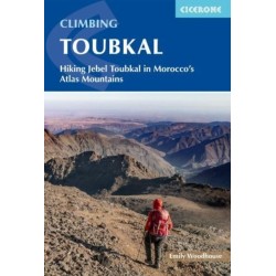 Climbing Toubkal: Climbing Morocco's Jebel Toubkal in summer and winter - hiking the Toubkal Circuit