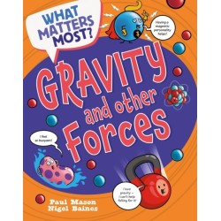 What Matters Most?: Gravity and Other Forces