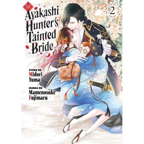 The Ayakashi Hunter's Tainted Bride 2
