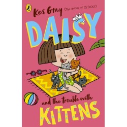 Daisy and the Trouble with Kittens