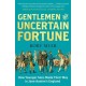 Gentlemen of Uncertain Fortune: How Younger Sons Made Their Way in Jane Austen's England