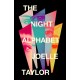 The Night Alphabet: the electrifying debut novel from the award-winning poet