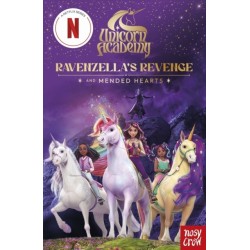 Unicorn Academy: Ravenzella's Revenge and Mended Hearts: An illustrated first chapter book for fans of the hit Netflix show (3)