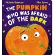 The Pumpkin Who Was Afraid of the Dark CBB