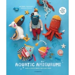 Aquatic Amigurumi: Make a Colorful Splash in Your Yarn Stash
