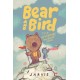 Bear and Bird: The Adventure and Other Stories: Book 3 in the internationally successful series for children aged 5-7 from Jarvis