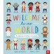Welcome to Our World: A Celebration of Children Everywhere!