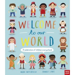 Welcome to Our World: A Celebration of Children Everywhere!