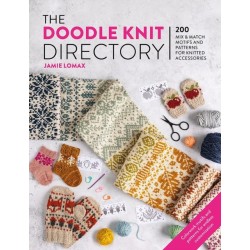 The Doodle Knit Directory: 200 Mix & Match Motifs and Patterns for Knitted Accessories