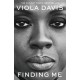 Finding Me: The Grammy-winning, inspiring, deeply personal memoir by the EGOT winner and beloved actress
