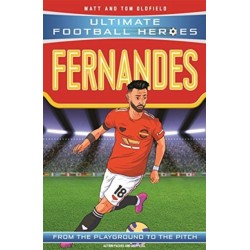 Ultimate Football Heroes: Bruno Fernandes (Midfield Generals 8): Collect them all!