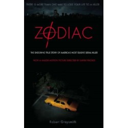 Zodiac: The Shocking True Story of America's Most Bizarre Mass Murderer